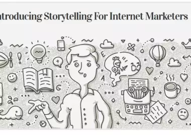 Storytelling For Internet Marketers by Dave Kaminski